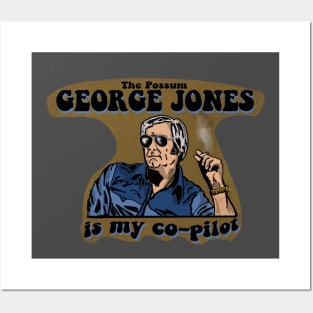 George Jones is My Co-Pilot Posters and Art